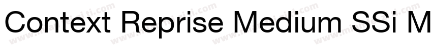 Context Reprise Medium SSi Medium字体转换